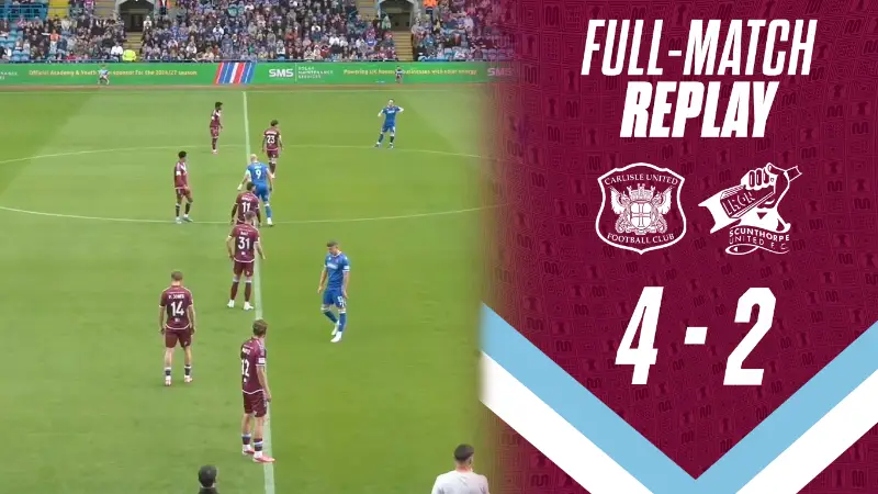 FULL-MATCH REPLAY: Carlisle United 4-2 Iron