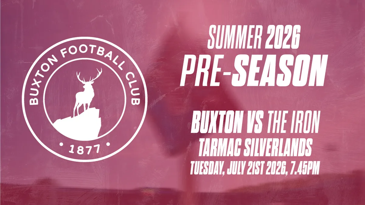 The Iron to face off against Buxton FC in a pre-season encounter