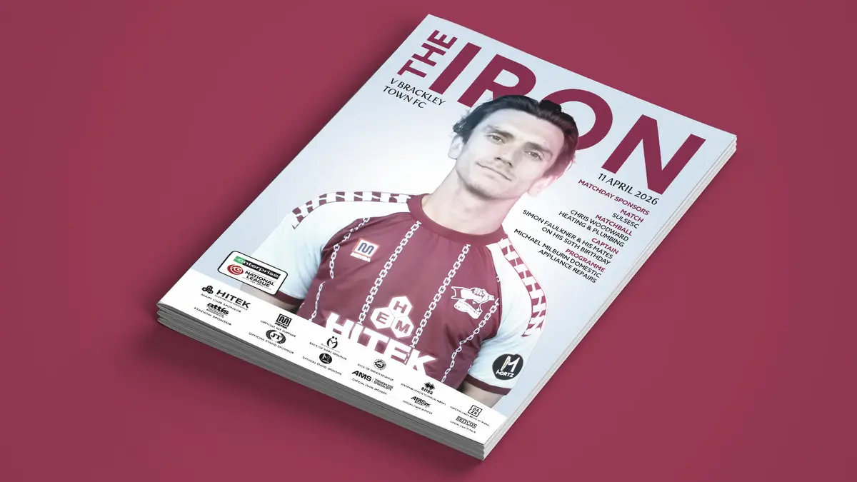 Matchday programme: Iron v Brackley Town - order online now!